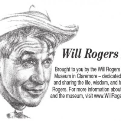 Will Rogers Says